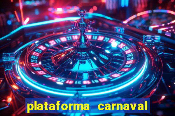 plataforma carnaval de ouro